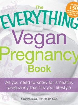 Everything Vegan Pregnancy Book